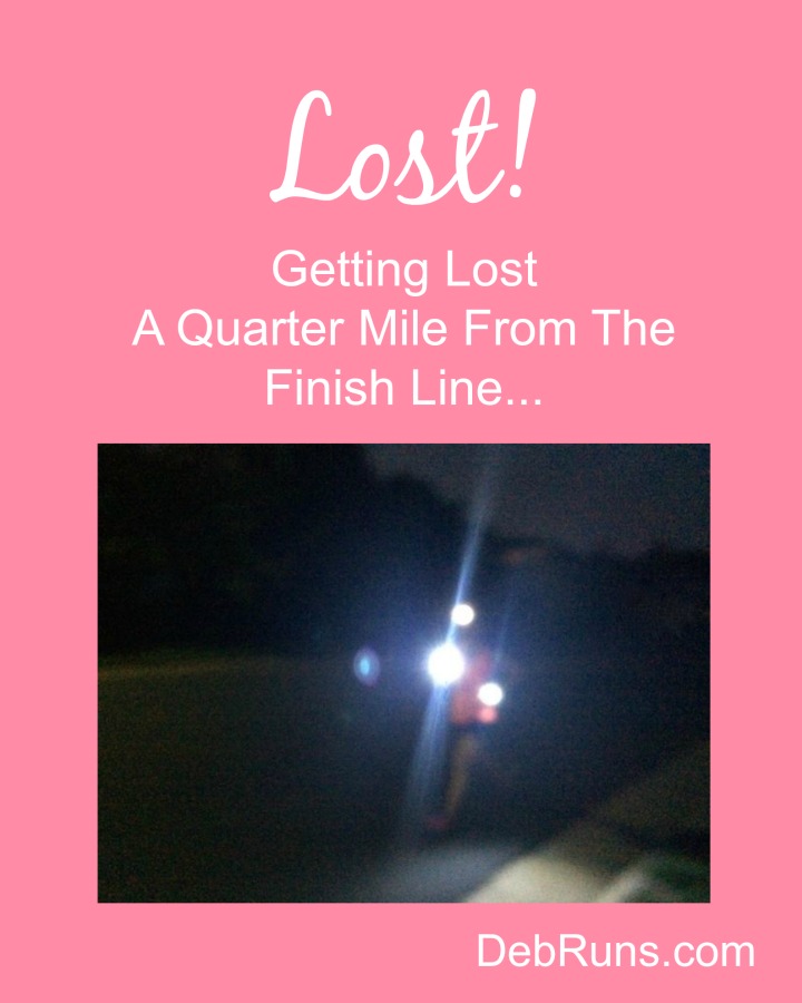 Getting Lost A Quarter Mile From The Finish Line
